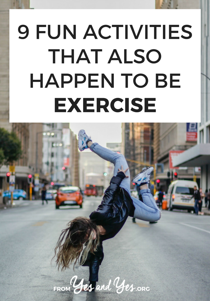 Looking for fun exercise ideas? The best exercise tip out there is "do something you actually enjoy.' Click through for 9 fun exercise suggestions! #exercise #movement #bodypositivity #haes Looking for fun exercise ideas? The best exercise tip out there is "do something you actually enjoy.' Click through for 9 fun exercise suggestions! #exercise #movement #bodypositivity #haes